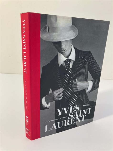 Yves Saint Laurent: The Perfection of Style: Florence Muller 